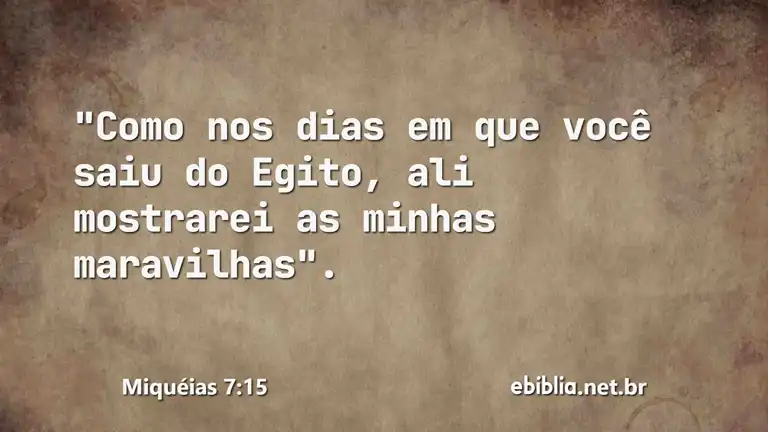 Miquéias 7:15