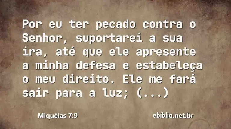 Miquéias 7:9