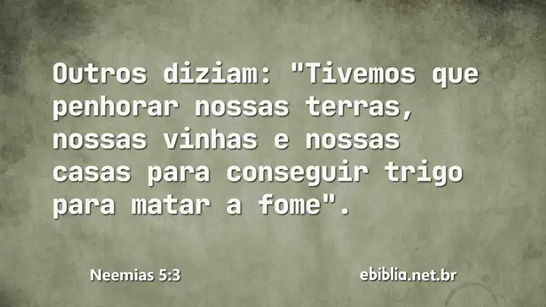 Neemias 5:3