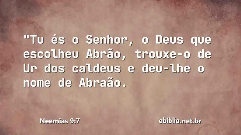 Neemias 9:7