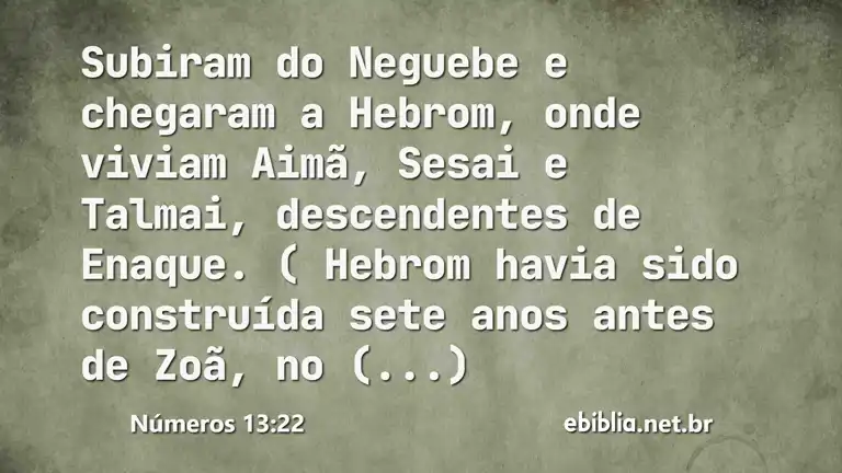 Números 13:22