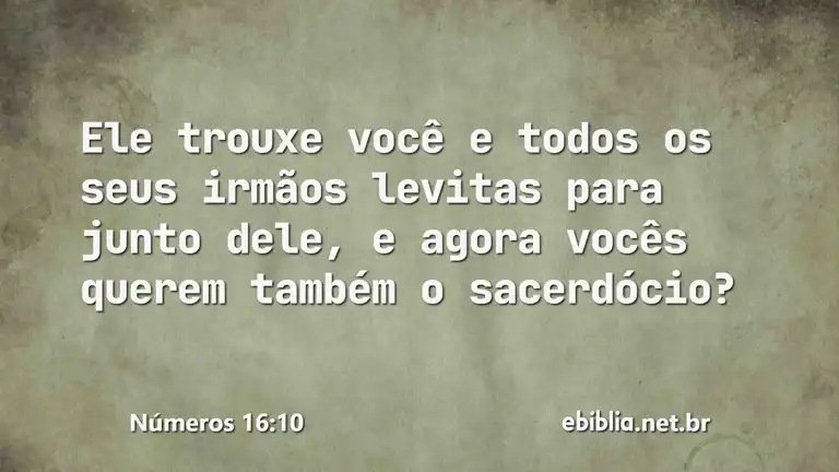 Números 16:10