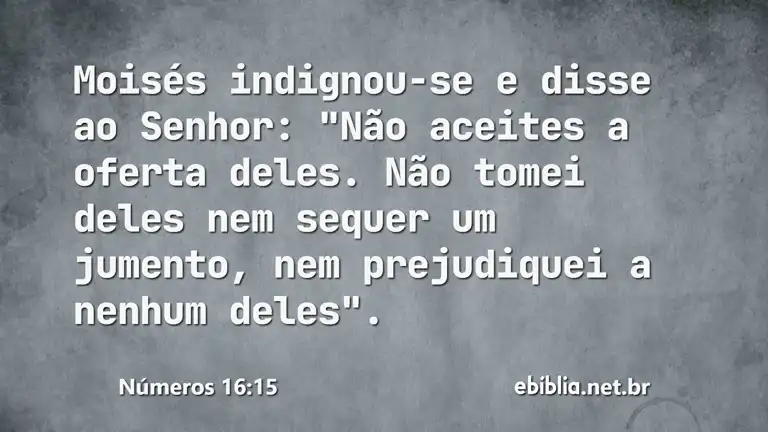 Números 16:15