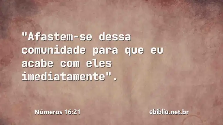 Números 16:21