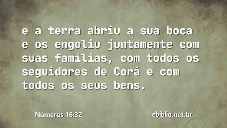 Números 16:32