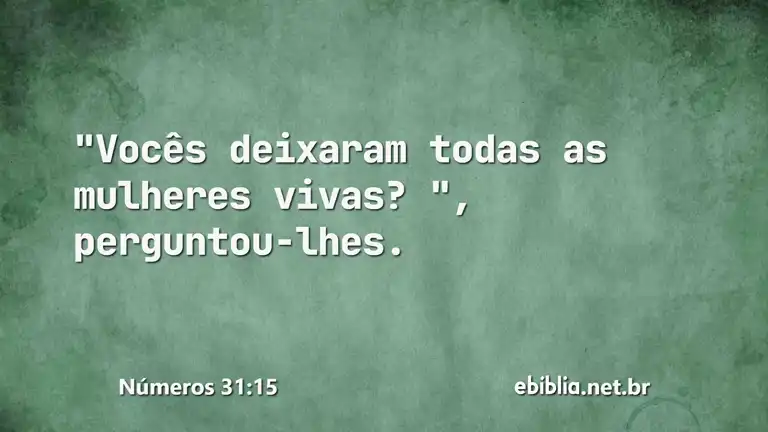 Números 31:15