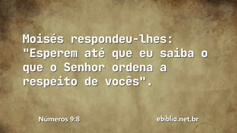 Números 9:8