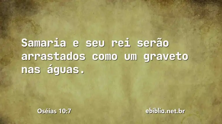 Oséias 10:7