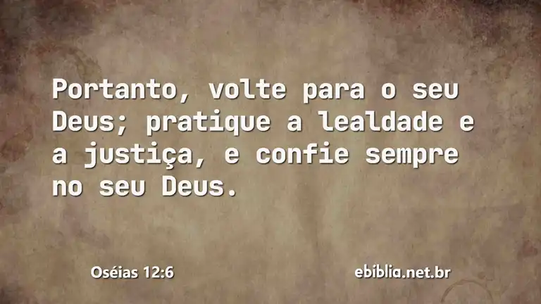 Oséias 12:6