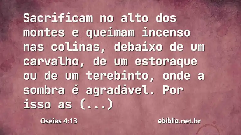 Oséias 4:13