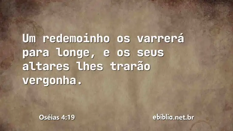 Oséias 4:19