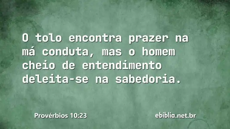 Provérbios 10:23