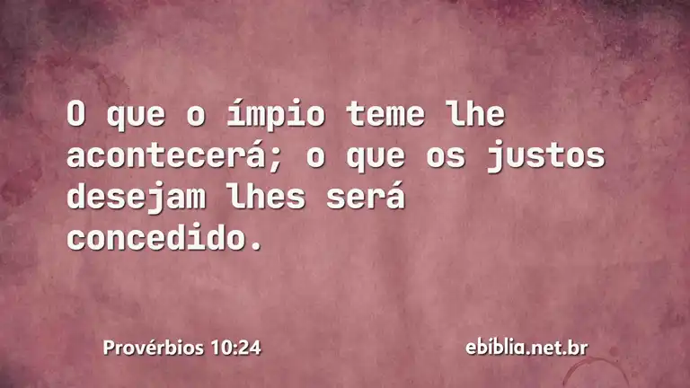 Provérbios 10:24