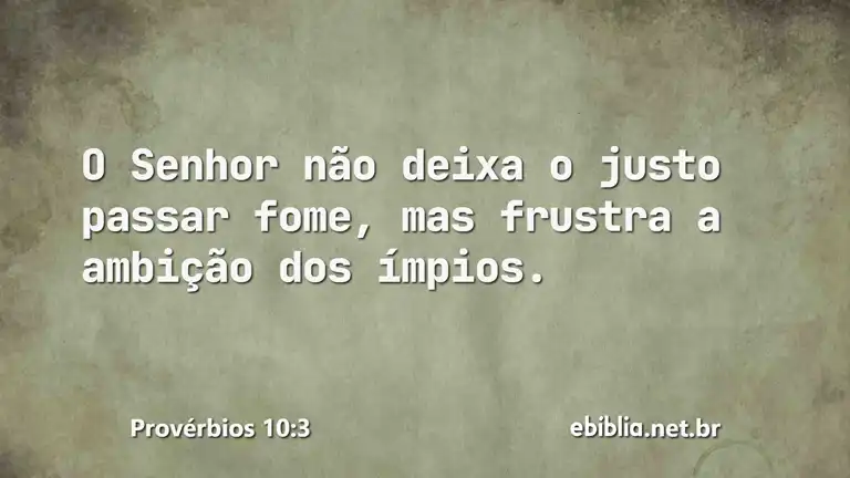 Provérbios 10:3