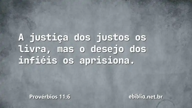 Provérbios 11:6