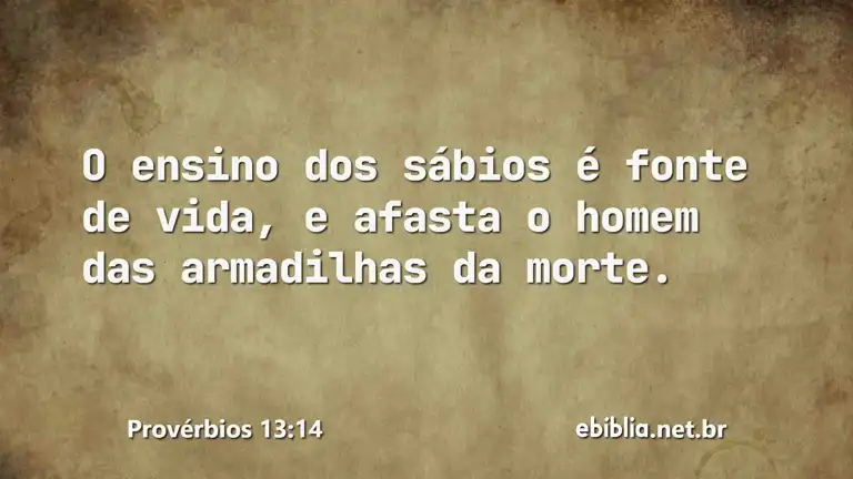 Provérbios 13:14