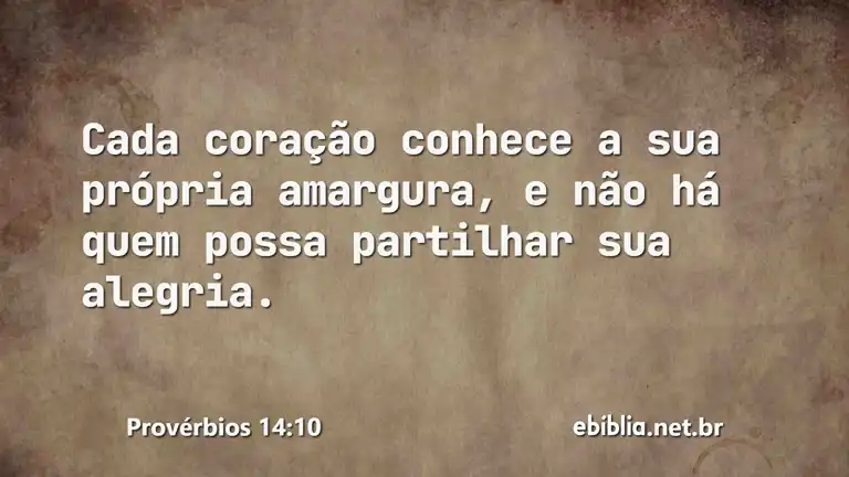 Provérbios 14:10