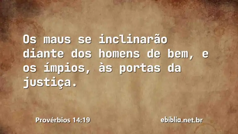 Provérbios 14:19