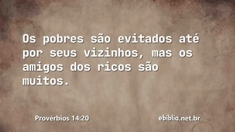 Provérbios 14:20