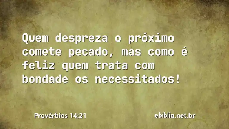 Provérbios 14:21