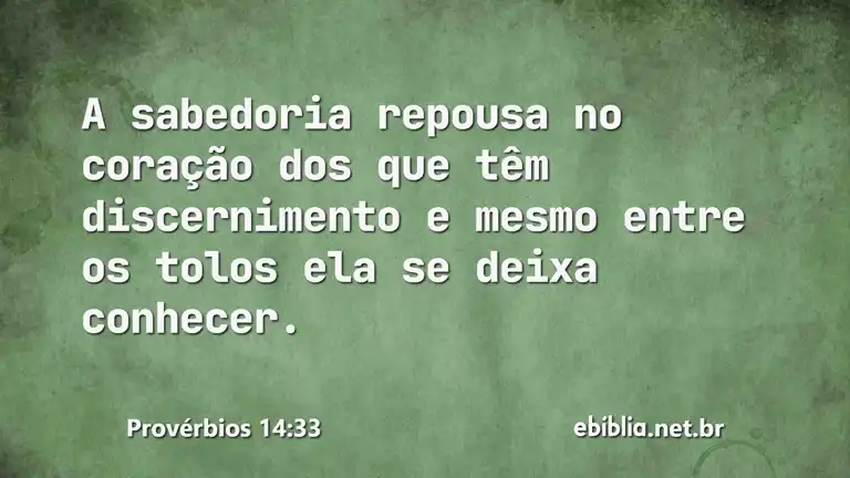 Provérbios 14:33