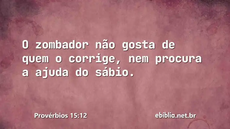 Provérbios 15:12