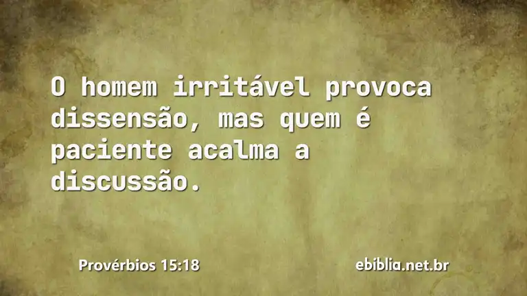 Provérbios 15:18