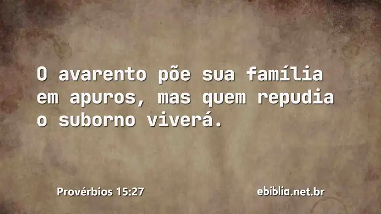 Provérbios 15:27