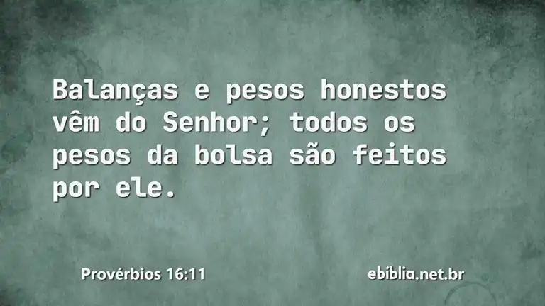 Provérbios 16:11