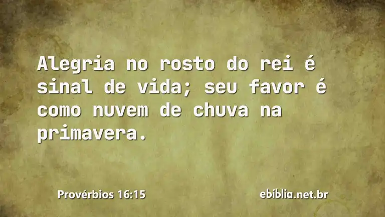 Provérbios 16:15