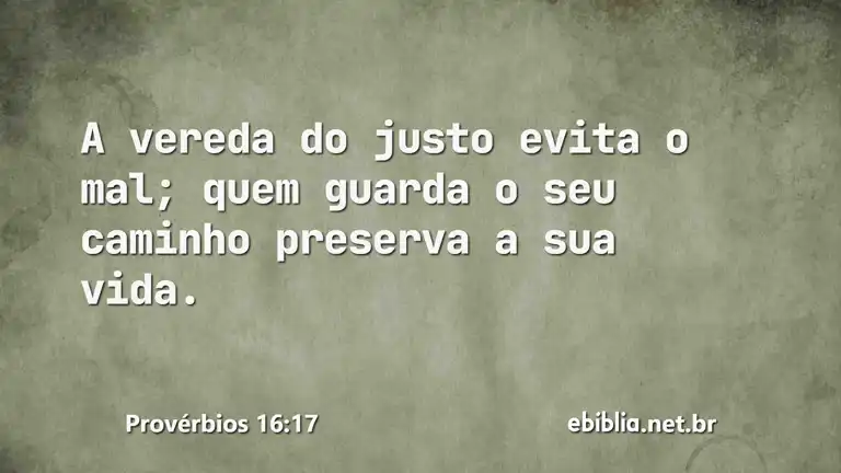 Provérbios 16:17