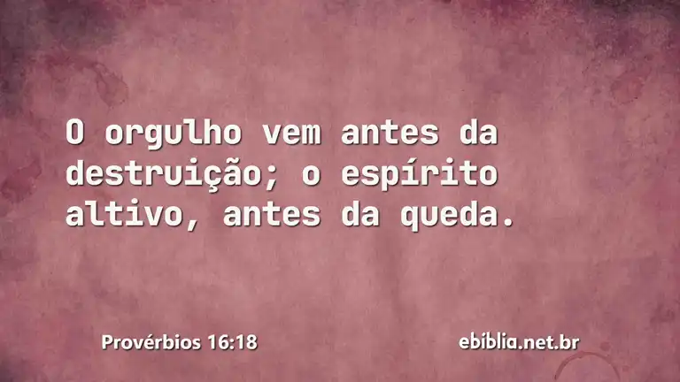 Provérbios 16:18