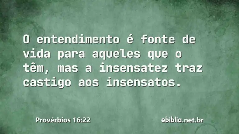 Provérbios 16:22