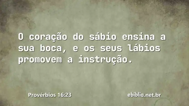 Provérbios 16:23