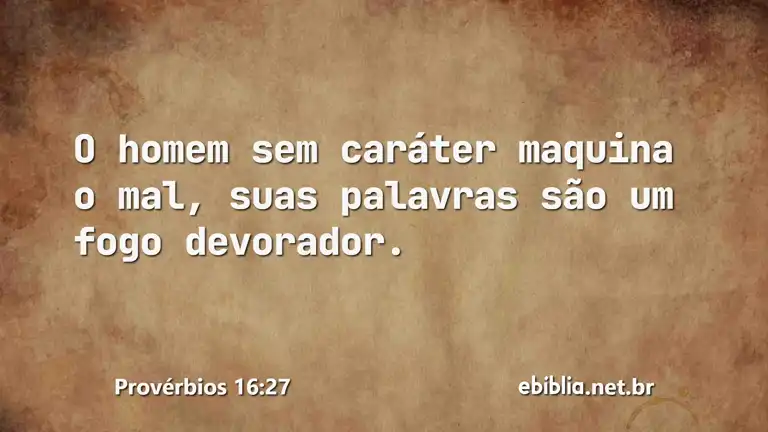 Provérbios 16:27