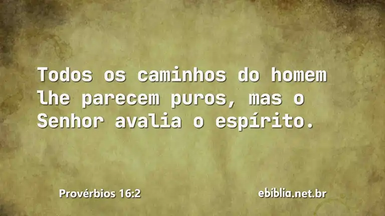 Provérbios 16:2