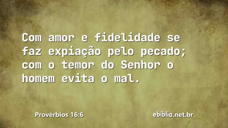 Provérbios 16:6