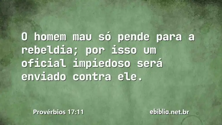 Provérbios 17:11