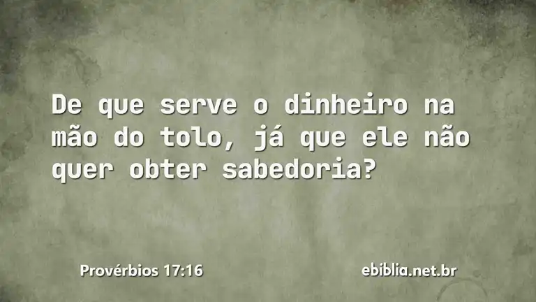 Provérbios 17:16