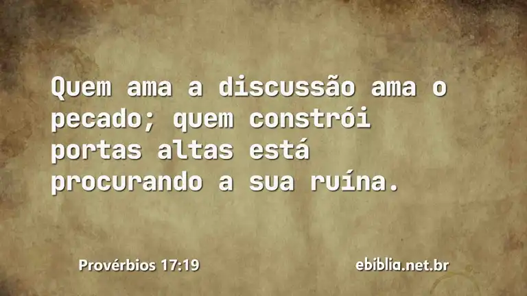 Provérbios 17:19