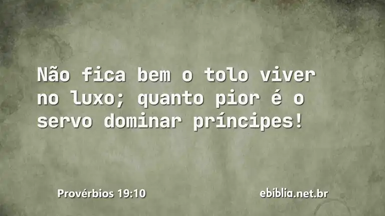 Provérbios 19:10