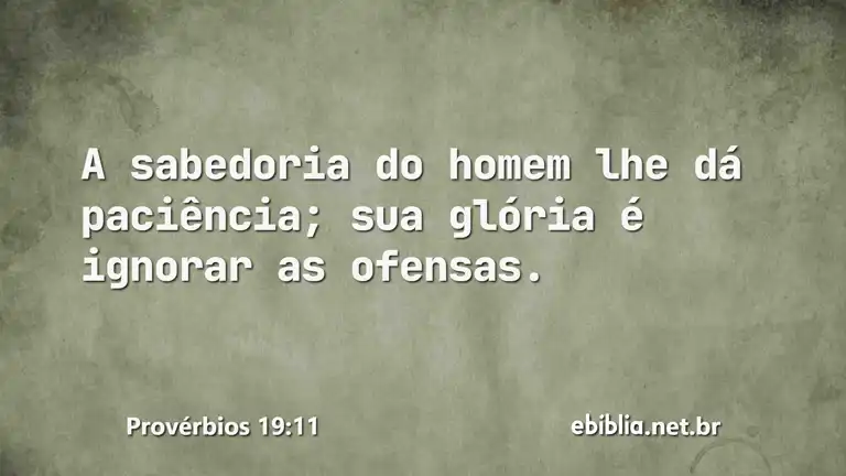 Provérbios 19:11