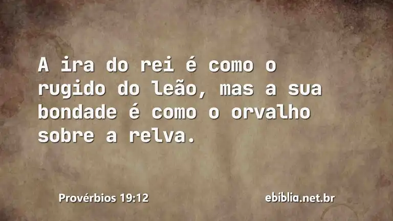 Provérbios 19:12