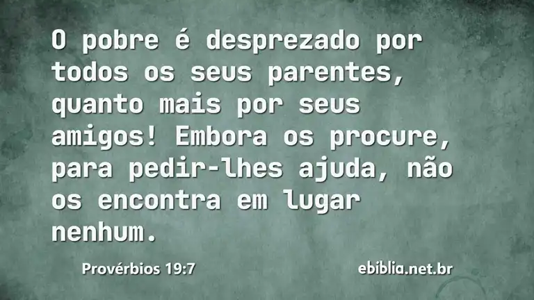 Provérbios 19:7