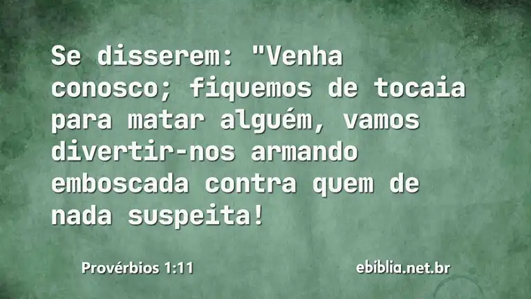 Provérbios 1:11