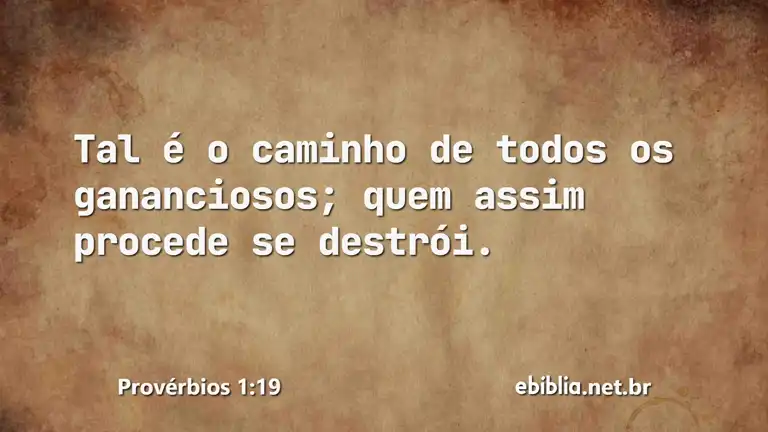 Provérbios 1:19