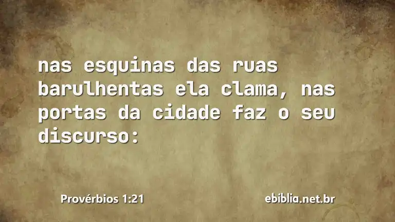 Provérbios 1:21