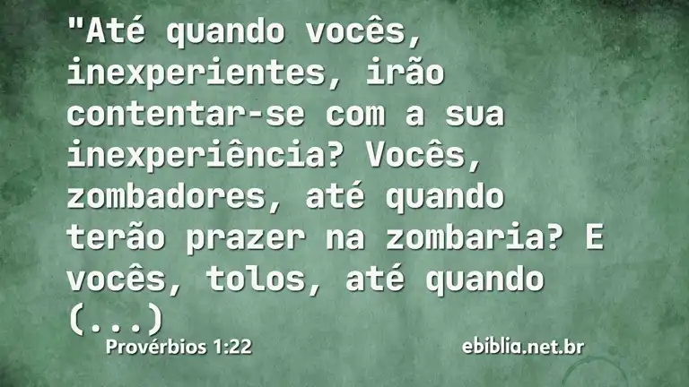 Provérbios 1:22