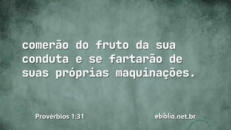 Provérbios 1:31