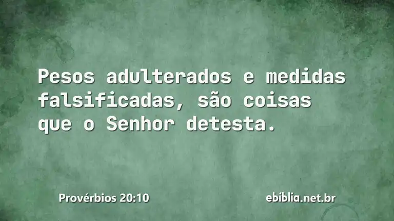 Provérbios 20:10